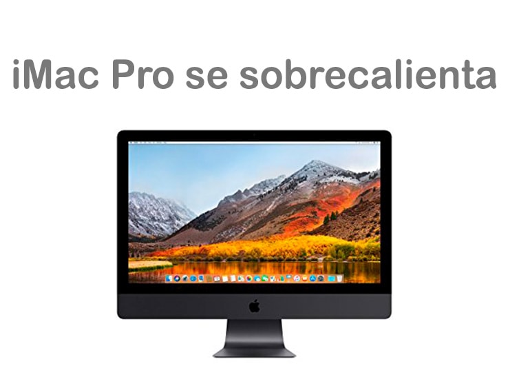 iMac Pro se sobrecalienta