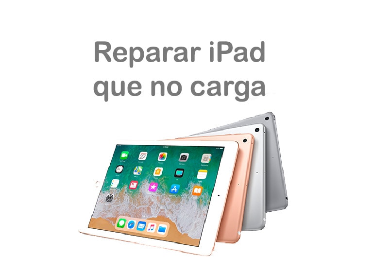 Reparar un iPad que no carga